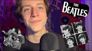 The Beatles but it’s ASMR...
