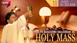 Holy Mass Live Today | Fr Augustine Vallooran VC | 10 June | Divine Retreat Centre