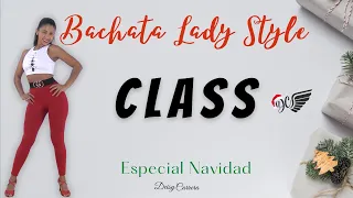 CLASE DE BACHATA LADY STYLE EXPLICACIÓN DETALLADA !!! 👑