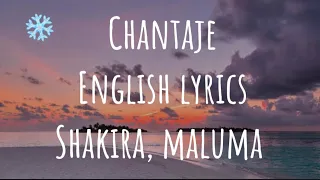 Chantaje (English lyrics) Shakira, maluma #lyrice #song #chantaje #shakira