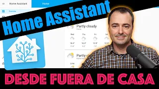 Accediendo a Home Assistant desde fuera de casa