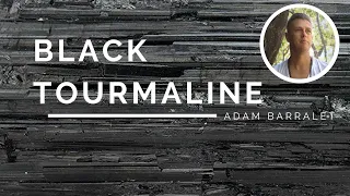 Black Tourmaline - The Crystal of the Protected Path