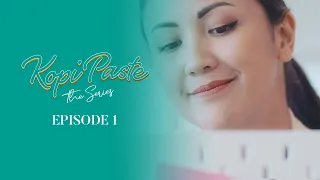 'Kopi Paste' The Series - Episode 1