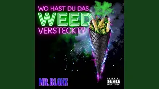 Wo hast du das Weed versteckt