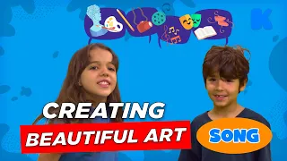Creating Beautiful Art l Songs for Children - Kidsa English
