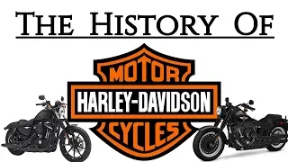 The History Of Harley Davidson