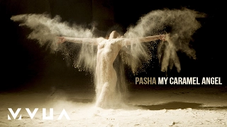 Pasha – My Caramel Angel (офіційне аудіо)