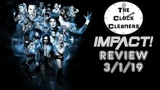 Impact Wrestling 3/1/19 Review & Results!