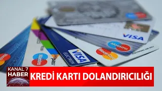 Kredi Kartı Dolandırıcılığı