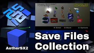 AetherSX2 and PCSX2 Emulator Save Files Collection