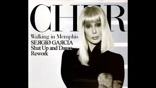 Cher - Walking In Memphis (SEЯGIØ GAЯCIΑ Shut Up And Dance Rework) 1995