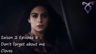 Shadowhunters S2E05 - Don't forget about me - Cloves