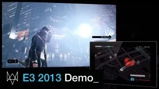 Watch_Dogs - E3 Walkthrough Demo