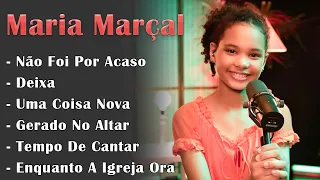 Maria Marçal | As Melhores [Os Principais Lançamentos, Cover's e Participações Especiais] #hinos