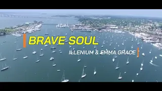 Brave Soul - Illenium [ Lyric Video ] ft. Emma Grace