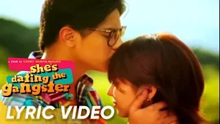 Till I Met You Lyric Video | Angeline Quinto | 'She's Dating The Gangster' theme song