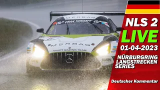 LIVE: Nürburgring NLS 2 | 🇩🇪 NIMEX 47. DMV 4h-Rennen - Langstrecken Serie 2023