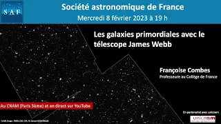 Conférence "Les galaxies primordiales avec le télescope James Webb"