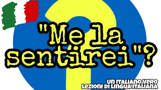 [💡] "ME LA SENTO", "ME LA SENTIREI" | UIV Un Italiano Vero - Lezioni di lingua italiana 🇮🇹