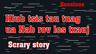 Hlub tsis tau tuag ua Nab rov los txauj 9/21/2022