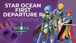 Star Ocean First Departure R Retrospective | A big ol' sci-fantasy sandwich