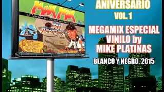 Max Mix 30 Aniversario Vol.1 - Megamix Especial Vinilo