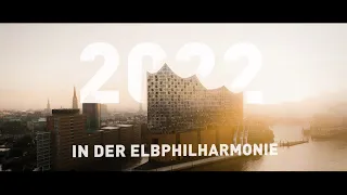 2022 in der Elbphilharmonie