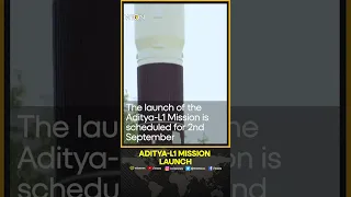 Preparations underway for the launch of ISRO's Aditya-L1 Mission