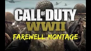 Call of Duty: WWII Farewell Montage