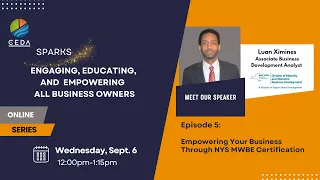 CEDA Sparks E5: Empowering Your Business Through MWBE Certification