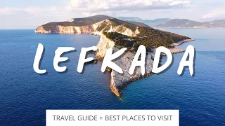 Lefkada Greece → Travel Guide + Best Places To Visit