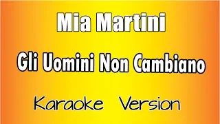 Mia Martini - Gli Uomini Non Cambiano ( Versione Karaoke Academy Italia)