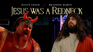 Dusty Leigh & Brandon Hartt  - Jesus Was A Redneck (ft. Catfish Cooley) [Official Music Video]