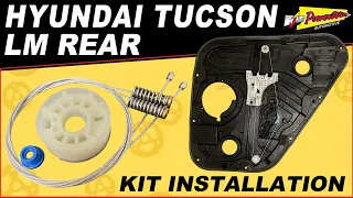 Hyundai Tucson LM Powerwin REAR Window Regulator repair kit fitting instruction video