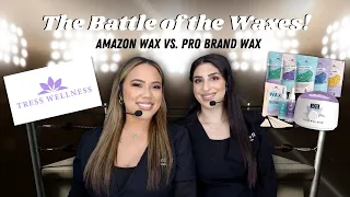 THE BATTLE OF THE WAXES: AMAZON WAX VS. PRO BRAND WAX | TRESS WELLNESS REVIEW | LICENSED ESTHETICIAN