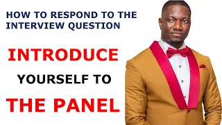 Introduce Yourself To The Panel | Job Hunt Series S02E02