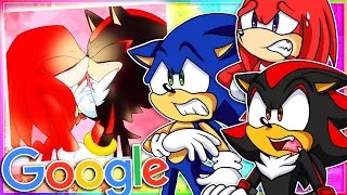 Sonic, Shadow & Knuckles Google Themselves! - SHADOW KISSES KNUCKLES?!