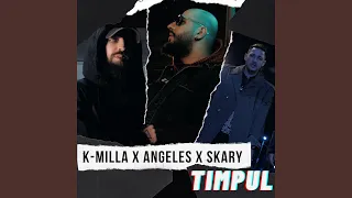 Timpul (feat. Angeles & Skary)