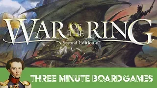War of the Ring in about 3 minutes