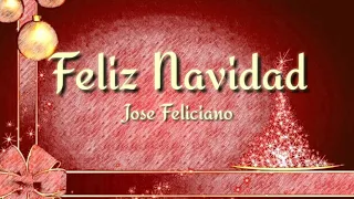 Feliz Navidad (Lyrics) - Jose Feliciano
