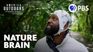 How Nature Affects Your Brain 🧠 | America Outdoors with Baratunde Thurston