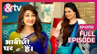 Bhabi Ji Ghar Par Hai - Episode 752 - Indian Hilarious Comedy Serial - Angoori bhabi - And TV