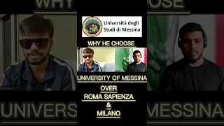 WHY HE CHOOSE MESSINA UNIVERSITY OVER MILANO AND ROMA SAPIENZA #studyinitaly #scholarshipsinitaly