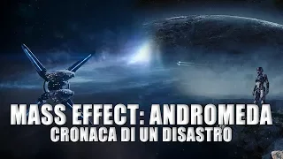 Mass Effect: Andromeda ● Cronaca di un DISASTRO