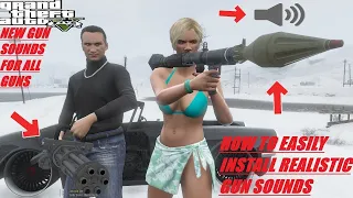 How To Easily Install Realistic Guns Sounds | #GTA5Mods