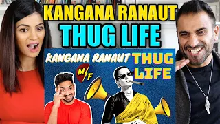 ULTIMATE KANGANA RANAUT THUG LIFE REACTION!! | THUGESH | Magic Flicks