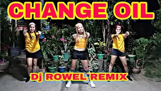 CHANGE OIL | TIKTOK VIRAL 2021 | Dj Rowel Remix | ZUMBA | ZUMBAZISTERS | Ann Teofilo Zz Ann