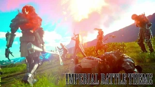 FINAL FANTASY XV OST Imperial Battle Theme #2 ( Veiled in Black )