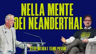 Nella mente dei Neanderthal (Steve Mithen e Telmo Pievani)