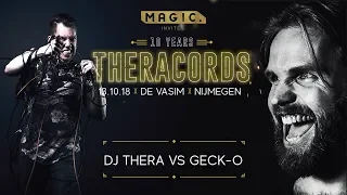 Magic Invites – 10 Years THERACORDS Warm Up by Dj Thera vs Geck-O